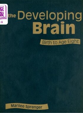 海外直订医药图书The Developing Brain: Birth to Age Eight 发育中的大脑:从出生到8岁