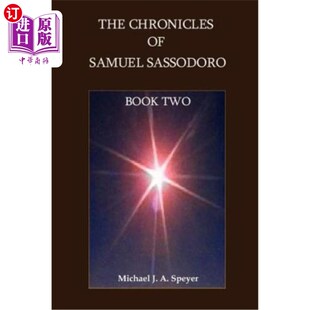 海外直订The Chronicles of Samuel Sassodoro, Book Two 塞缪尔·萨索多罗编年史，第二册