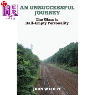 海外直订An Unsuccessful Journey: 