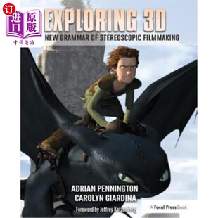 新语法 Stereoscopic The New 海外直订Exploring Filmmaking Grammar 探索3D：立体电影制作