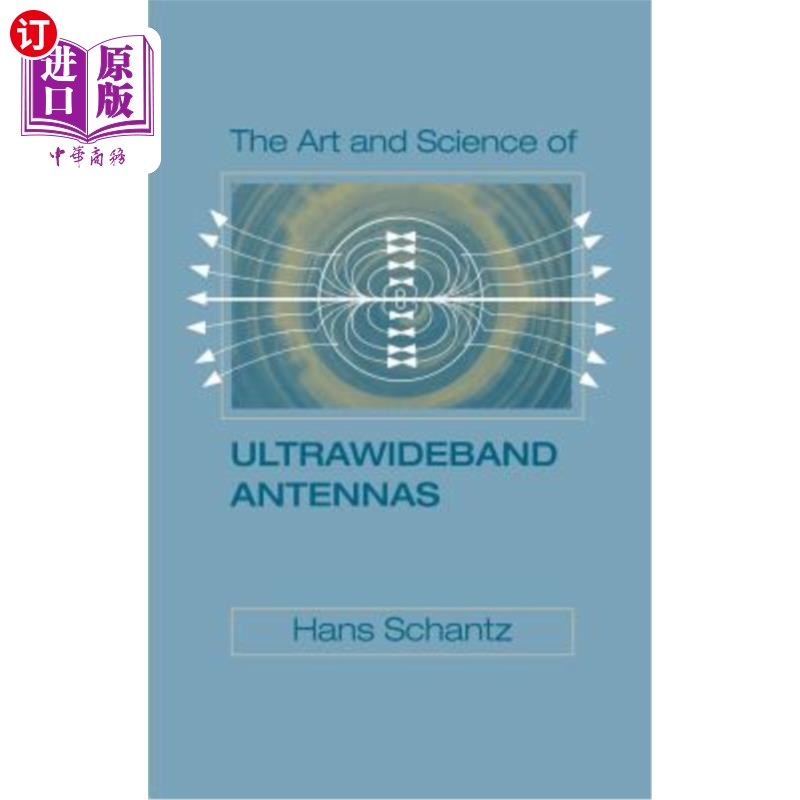 海外直订The Art and Science of Ultrawideband Antennas 超宽带天线的艺术与科学