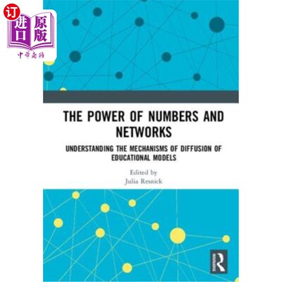 海外直订The Power of Numbers and Networks: Understanding the Mechanisms of Diffusion of  数字和的力量:理解教育