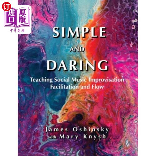海外直订Simple and Daring 简单大胆
