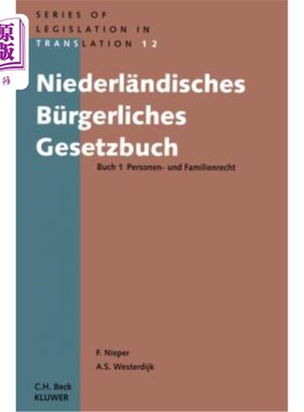 Niederl?ndisches Bürgerliches Gesetzbuch Buch 1 Personen- Und Familienrecht: Buc 尼德兰汉堡Gesetzbuch【中商原版】