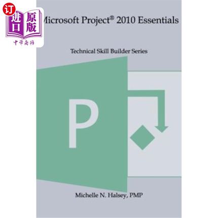 海外直订Microsoft Project 2010 Essentials 微软项目2010概要