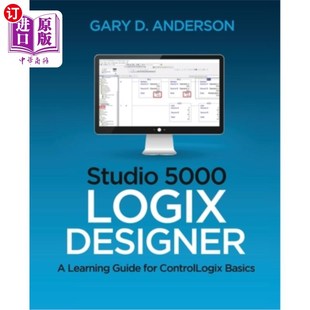 Basics Desi Designer Guide for Learning Logix Studio 海外直订Studio ControlLogix 5000
