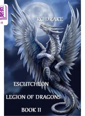 海外直订Escutcheon: Legion of Dragons Book 2 盾徽：龙军团第2册