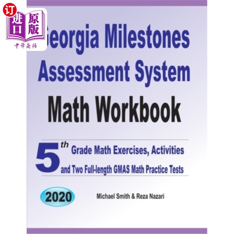 海外直订Georgia Milestones Assessment System Math Workbook: 5th Grade Math Exercises, Ac 乔治亚里程碑评估系统数学工