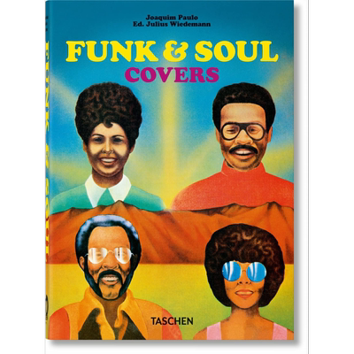 Funk & Soul Covers. 进口艺术 放克&灵魂乐唱片封面 40周年纪念版 Taschen 封面设计音乐专辑【中商原版】