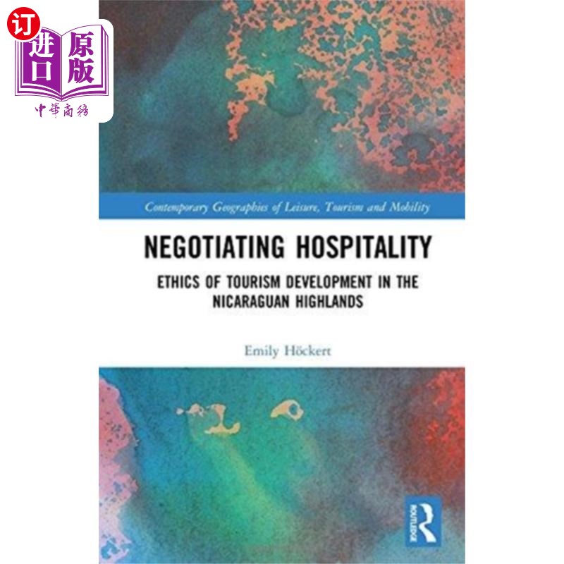 按需印刷Negotiating Hospitality 谈判好客