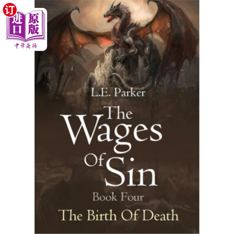 海外直订The Wages Of Sin: Book Four. The Birth Of Death 罪的代价,第四卷。死亡的诞生