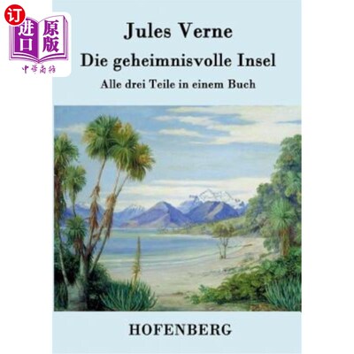 海外直订德语 Die geheimnisvolle Insel: Alle drei Teile in einem Buch 神秘岛:一本书内的三部分