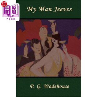 海外直订My Man Jeeves 我的男仆吉福斯