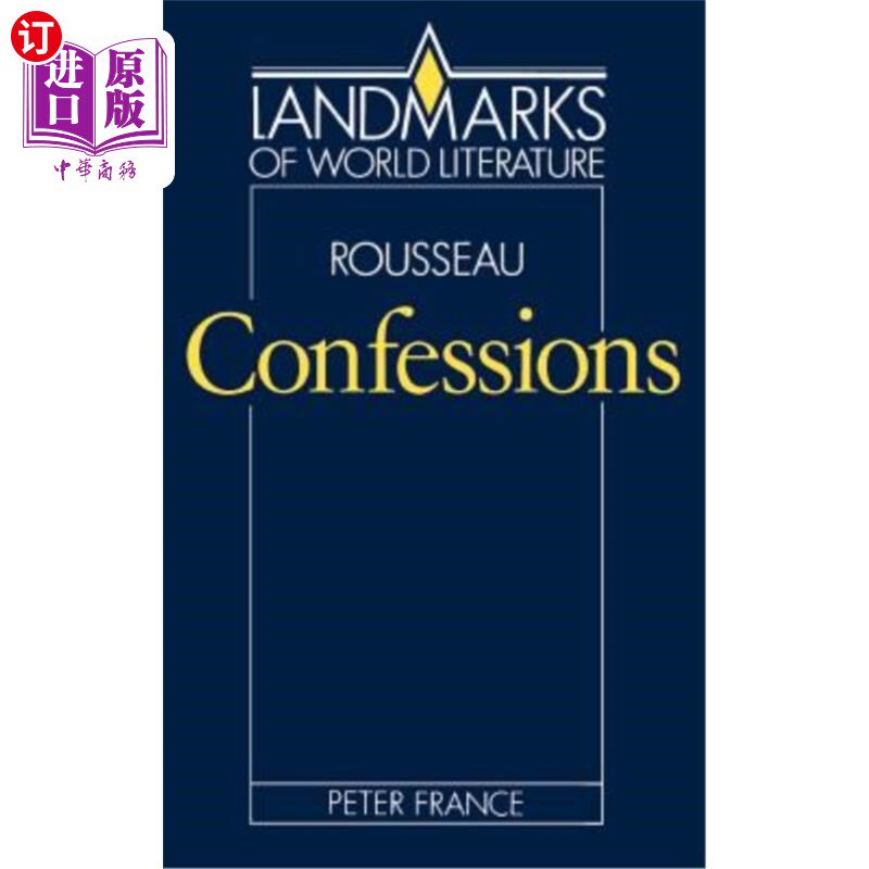 海外直订Rousseau, Confessions 卢梭,《忏悔录》
