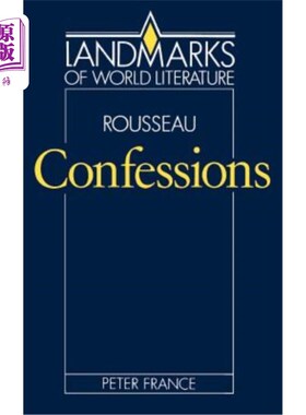 海外直订Rousseau, Confessions 卢梭,《忏悔录》