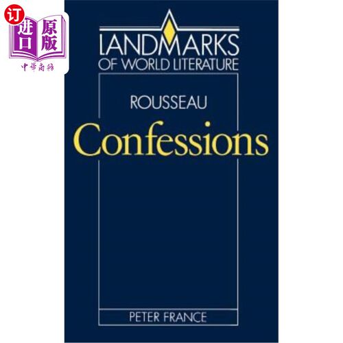 海外直订Rousseau, Confessions 卢梭,《忏悔录》