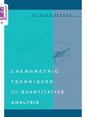 海外直订Chemometric Techniques for Quantitative Analysis 定量分析的化学计量学技术