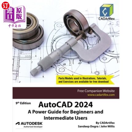 海外直订AutoCAD 2024: A Power Guide for Beginners and Intermediate Users AutoCAD 2024:初学者和中级用户的电源指南