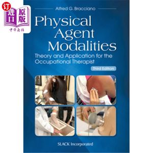 海外直订医药图书Physical Agent Modalities: Theory and Application for the Occupational Therapist物理代理模式:职业