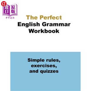 简单 English Simple Workbook 海外直订The exercises 规则 The Grammar quizzes and 练习和小测验 rules Perfect