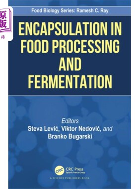 海外直订Encapsulation in Food Processing and Fermentation 食品加工和发酵中的封装