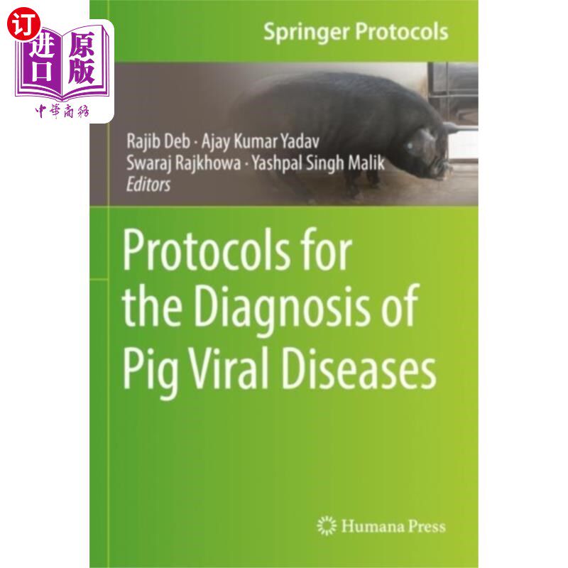海外直订医药图书Protocols for the Diagnosis of Pig Viral Diseases 猪病毒性疾病诊断规程