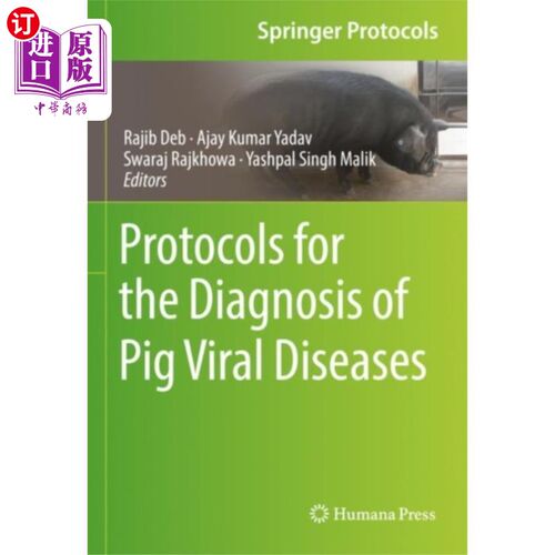 海外直订医药图书Protocols for the Diagnosis of Pig Viral Diseases 猪病毒性疾病诊断规程