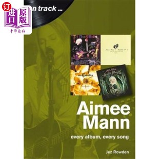 Track 艾米·曼在轨道上 Mann 海外直订Aimee