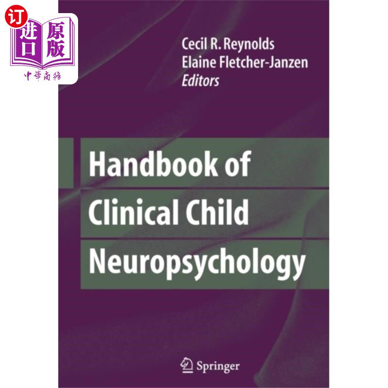 海外直订Handbook of Clinical Child Neuropsychology 临床儿童神经心理学手册