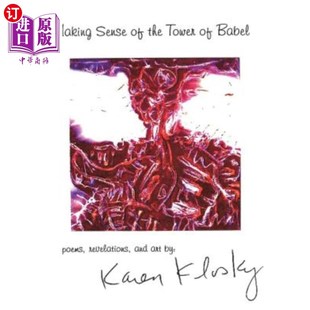 the Tower 理解巴别塔：第二版 Sense Edition Second 海外直订Making Babel