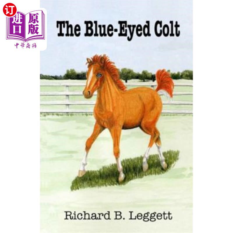 海外直订The Blue-Eyed Colt 的蓝眼睛的小马