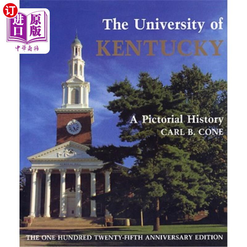 海外直订the university of kentucky: a pictorial history 肯塔基
