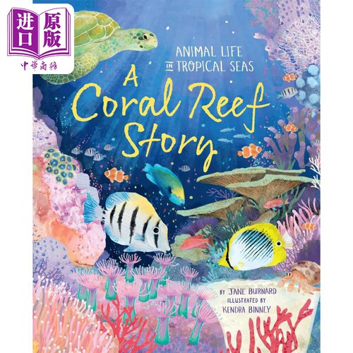 现货 Jane Burnard：A Coral Reef Story 礁石的故事 英文原版 进口图书 儿童自然绘本 科普百科图书 精装绘本童书【中商原版】