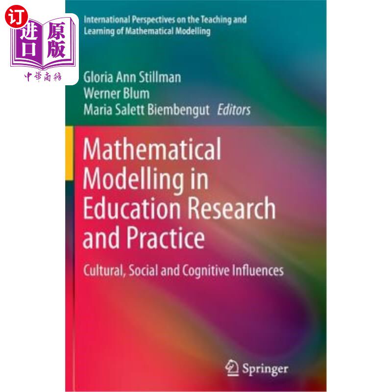 海外直订Mathematical Modelling in Education Research and Practice: Cultural, Social and  教育研究和实践中的数学建模