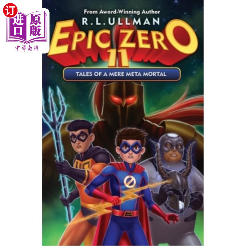 海外直订Epic Zero 11: Tales of a Mere Meta Mortal 史诗Zero 11: Meta凡人的故事