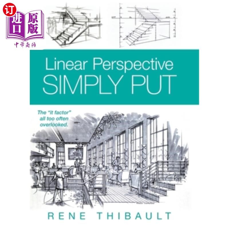 海外直订Linear Perspective SIMPLY PUT: The It Factor All Too Often Overlooked 线性视角简单来说:It因素经常被忽视