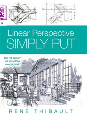 海外直订Linear Perspective SIMPLY PUT: The It Factor All Too Often Overlooked 线性视角简单来说:It因素经常被忽视