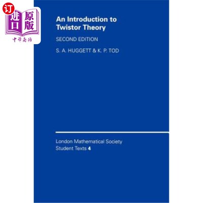 海外直订An Introduction to Twistor Theory 扭体理论导论