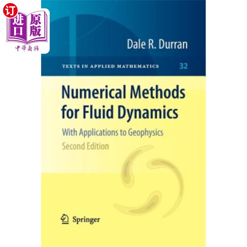 海外直订Numerical Methods for Fluid Dynamics: With Applications to Geophysics 流体动力学的数值方法:在地球物理中的应用