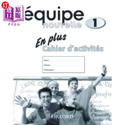 海外直订Equipe nouvelle: Part 1: En Plus Workbook 新团队:第1部分:更多的工作簿