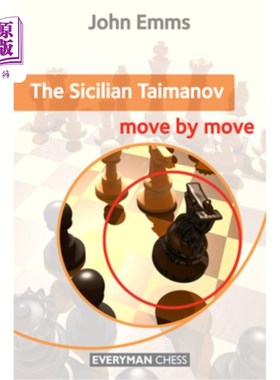 海外直订Sicilian Taimanov: Move by Move 西西里塔伊马诺夫：一步一步