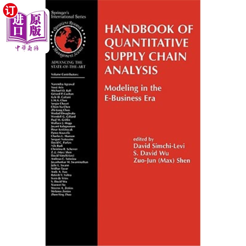 海外直订Handbook of Quantitative Supply Chain Analysis: Modeling in the E-Business Era 定量供应链分析手册:电子商务
