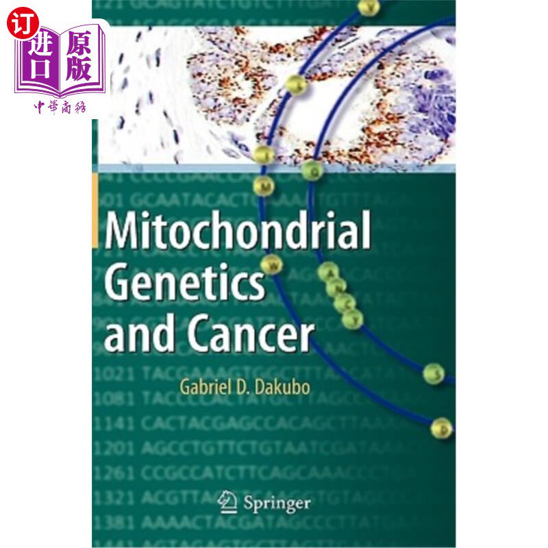 海外直订医药图书Mitochondrial Genetics and Cancer 线粒体遗传学与癌症