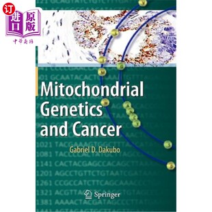 海外直订医药图书Mitochondrial Genetics and Cancer 线粒体遗传学与癌症