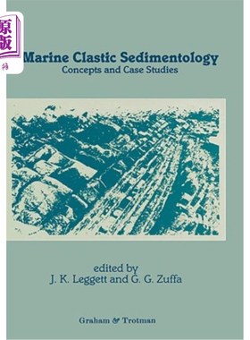 海外直订Marine Clastic Sedimentology: Concepts and Case Studies 海洋碎屑沉积学:概念与案例研究