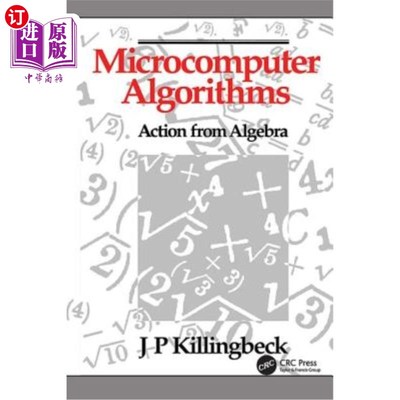 海外直订Microcomputer Algorithms: Action from Algebra 微机算法：代数的作用