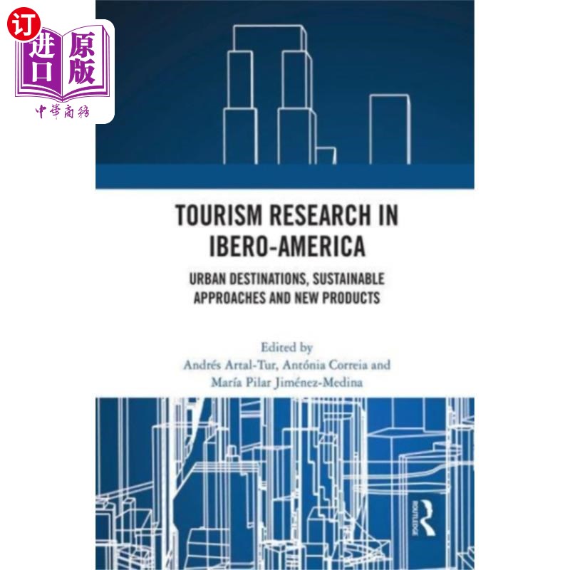 海外直订Tourism Research in Ibero-America 伊比利亚美洲的旅游研究