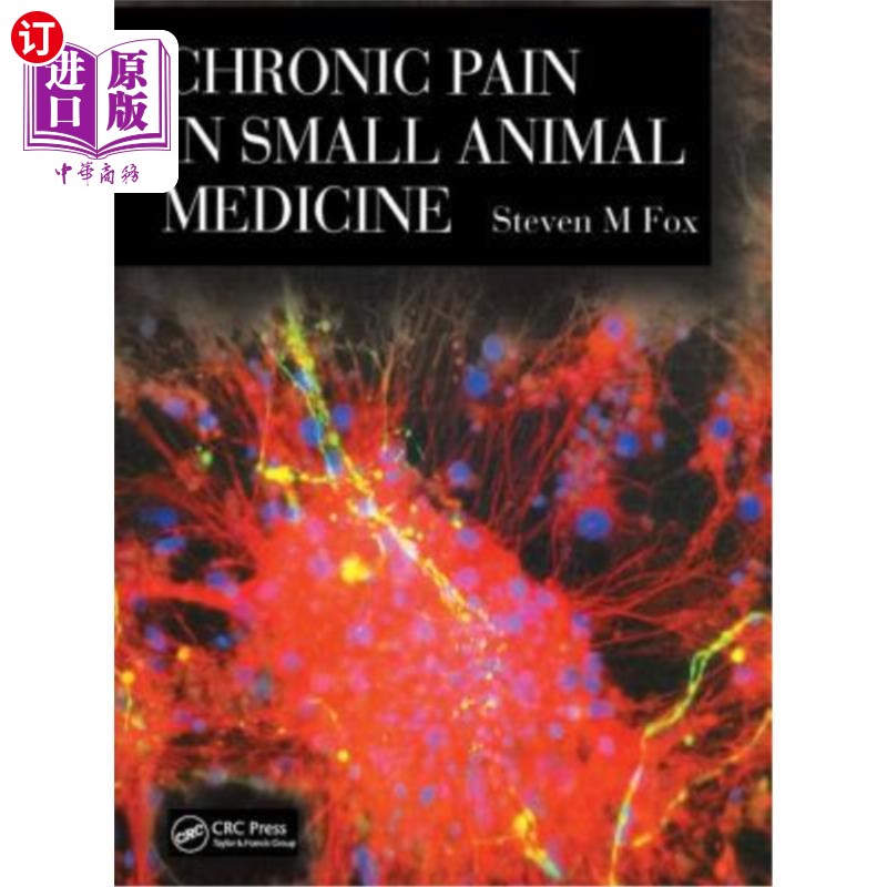 海外直订医药图书Chronic Pain in Small Animal Medicine 小动物医学中的慢性疼痛