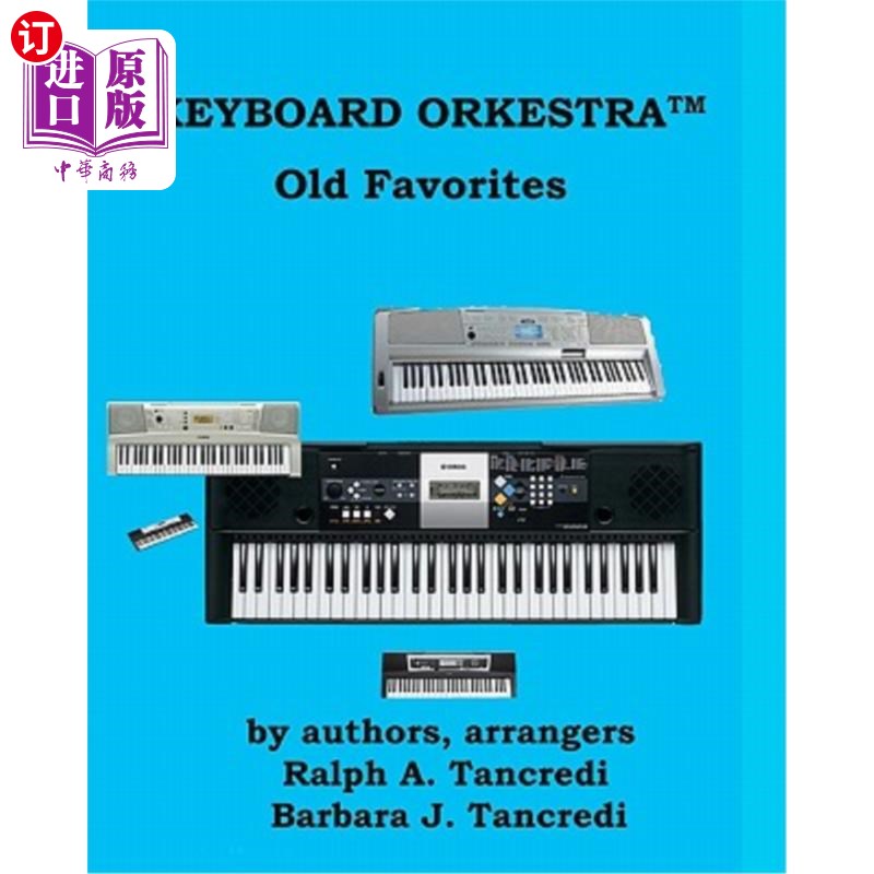 海外直订Keyboard Orkestra: Old Favorites 键盘Orkestra:旧的收藏