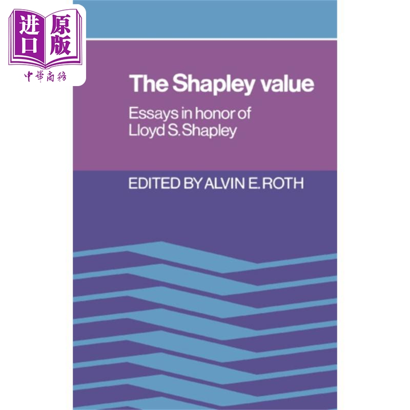 埃尔文罗斯 夏普利值 诺贝尔经济学奖 The Shapley Value 英文原版 Alvin E Roth 经济 金融 管理【中商原版】
